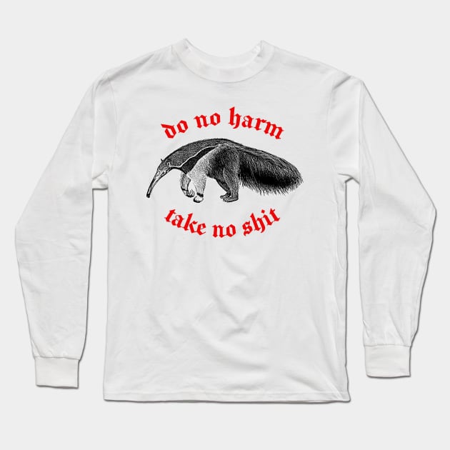 Do No Harm ∆ Nihilist Anteater Design Long Sleeve T-Shirt by DankFutura